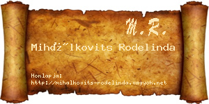 Mihálkovits Rodelinda névjegykártya